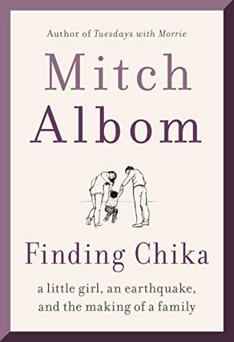 Finding Chika: A Little Girl, an Earthquake, and the Making